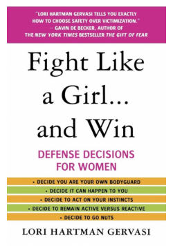 Fight Like a Girl...and Win