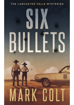 Six Bullets