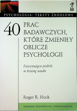 40 prac badawczych które zmieniły oblicze psychologii