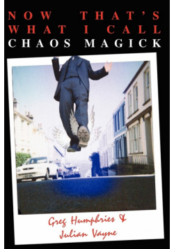 Now That's What I Call Chaos Magick