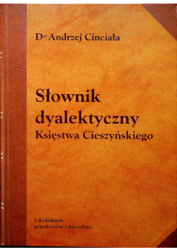 Słownik dyalektyczny Księstwa Cieszyńskiego
