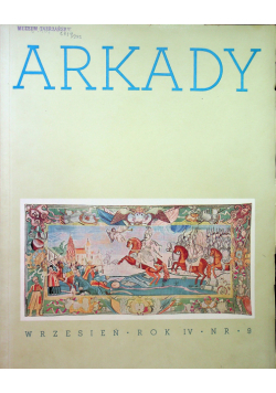 Arkady Wrzesień Rok IV Numer 9 Reprint 1938 r