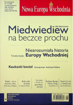 Nowa Europa Wschodnia Miedwiediew na beczce prochu Nr 1 ( 2008 )