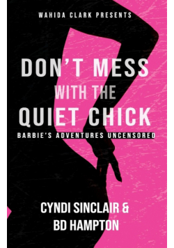 Don't Mess With The Quiet Chick