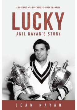 Lucky-Anil Nayar's Story