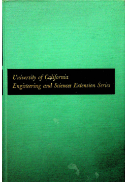 University of California Engineering and sciences extension series