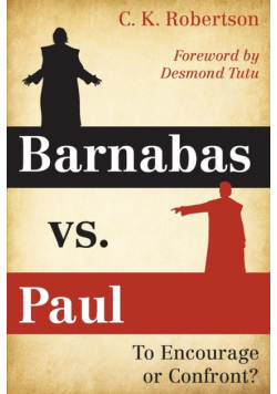 Barnabas vs. Paul