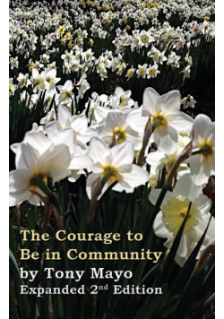 The Courage to Be in Community, 2nd Edition