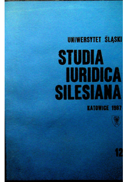Studia Iuridica Silesiana 12