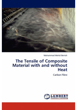 The Tensile of Composite Material with and Without Heat