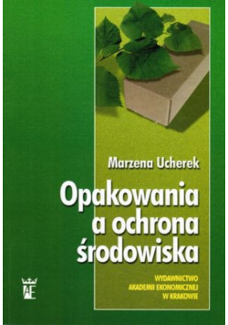 Opakowania a ochrona środowiska