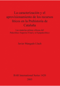 La caracterización y el aprovisionamiento de los recursos abióticos en la Prehistoria de Cataluña