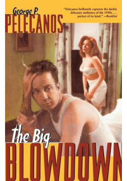 The Big Blowdown