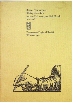 Bibliografia druków warszawskich towarzystw bibliofilskich 1921 - 1996