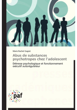 Abus de substances psychotropes chez l adolescent