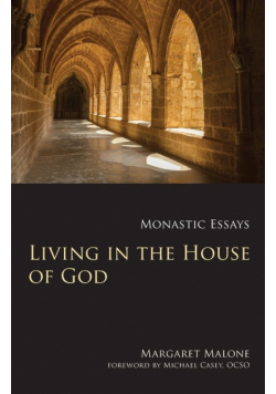 Living in the House of God
