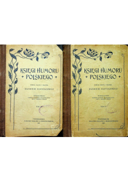 Księgi Humoru Polskiego Tom III i IV 1901 r.