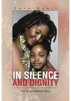 In Silence and Dignity