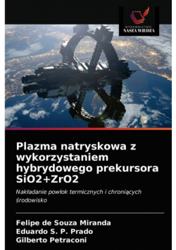 Plazma natryskowa z wykorzystaniem hybrydowego prekursora SiO2+ZrO2