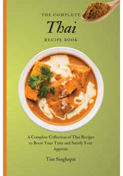 The Complete Thai Recipe Book