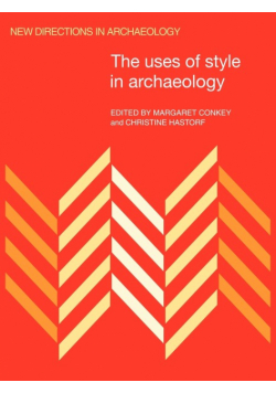 The Uses of Style in Archaeology
