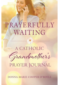 Prayerfully Waiting