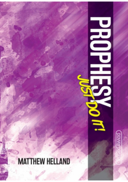 Prophesy-Just Do It!