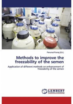 Methods to improve the freezability of the semen