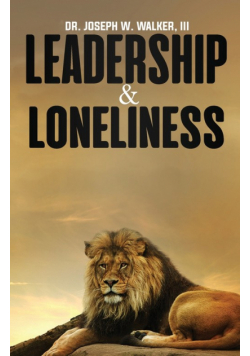 Leadership and Loneliness
