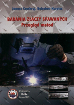 Badania złączy spawanych