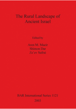 The Rural Landscape of Ancient Israel