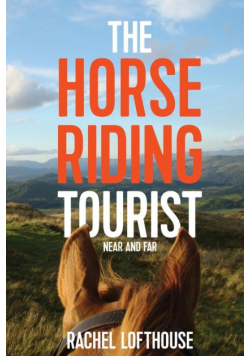 The Horse Riding Tourist