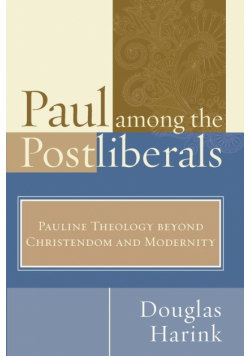 Paul Among the Postliberals