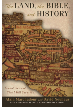 The Land, the Bible, and History
