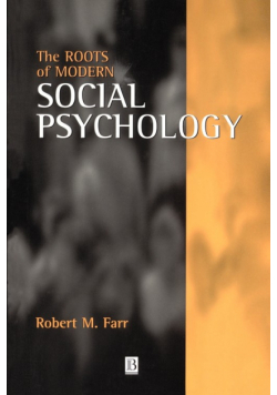 The Roots of Modern Social Psychology