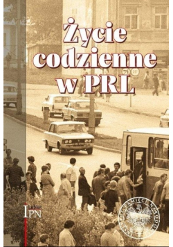 Życie codzienne w PRL