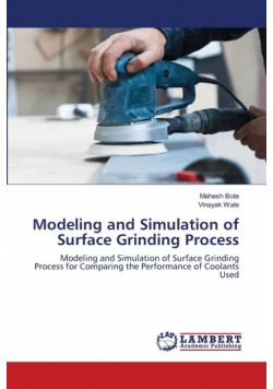 Modeling and Simulation of Surface Grinding Process