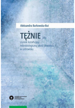Tężnie jako czynnik kształtujący mikrobiologiczną jakość powietrza w uzdrowisku