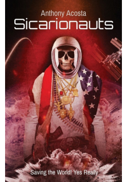 Sicarionauts