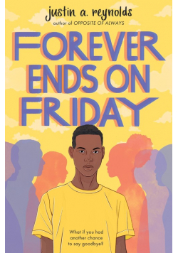 Forever Ends on Friday