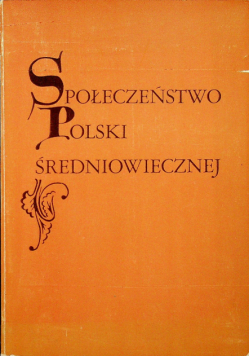 Społeczeństwo Polski Średniowiecznej