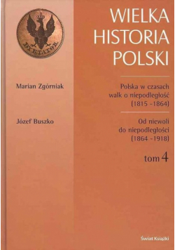 Wielka historia Polski tom 4