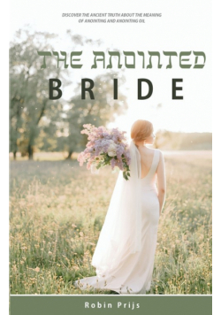 The Anointed Bride