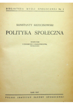 Polityka społeczna 1947r.