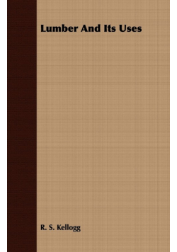 Lumber And Its Uses