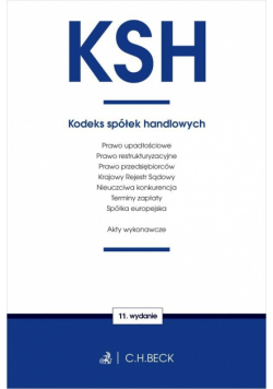 KSH. Kodeks spółek handlowych oraz ustawy...w.11