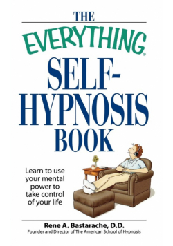 The Everything Self-Hypnosis Book