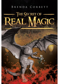 The Secret of Real Magic