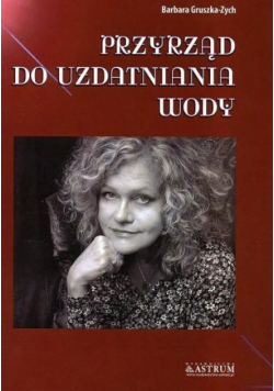 Przyrząd do uzdatniania wody