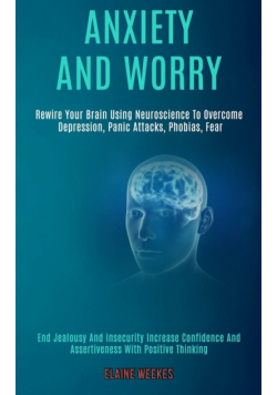 Anxiety and Worry